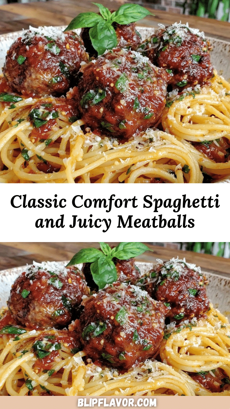 classic comfort spaghetti and juicy meatballs recipe