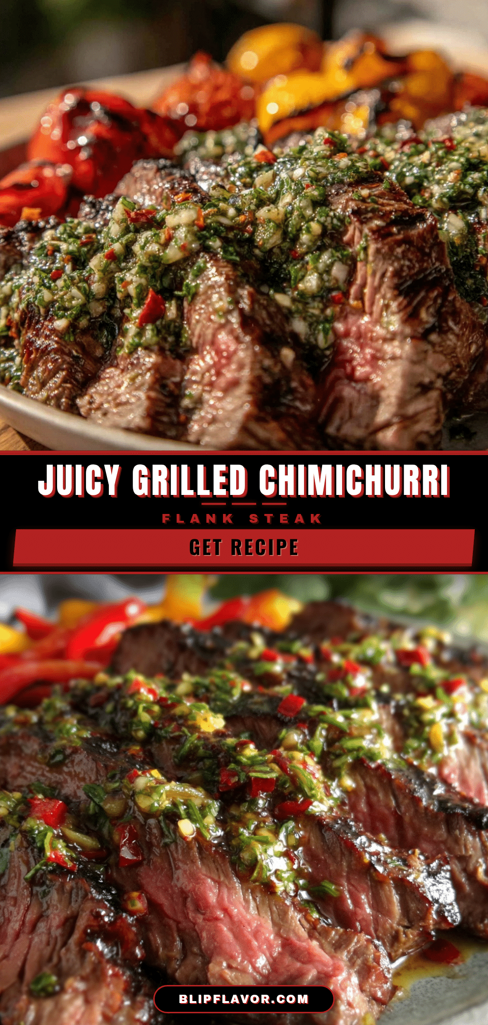 grilled chimichurri flank steak recipe