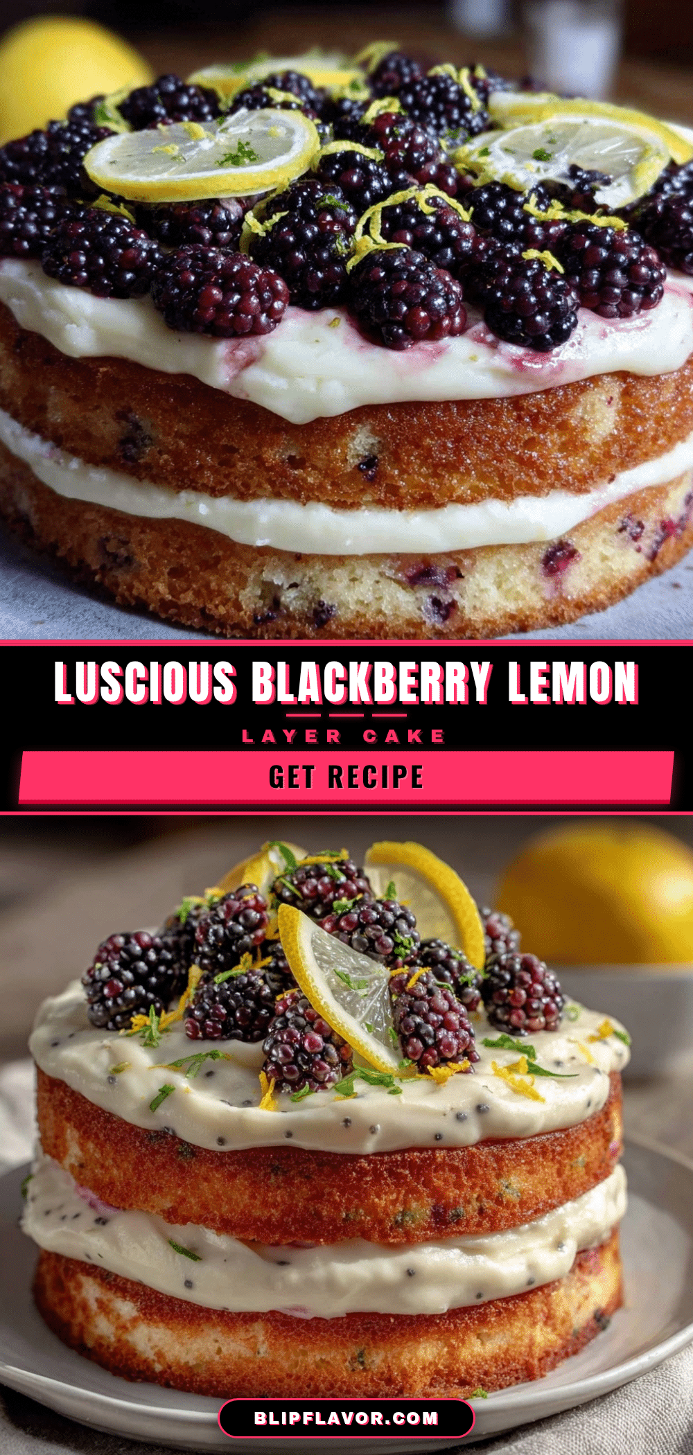 blackberry lemon layer cake recipe
