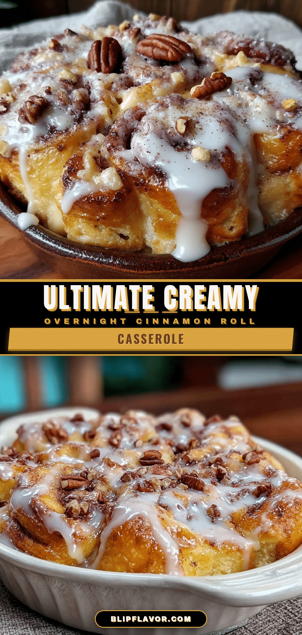 Creamy Overnight Cinnamon Roll Casserole recipe