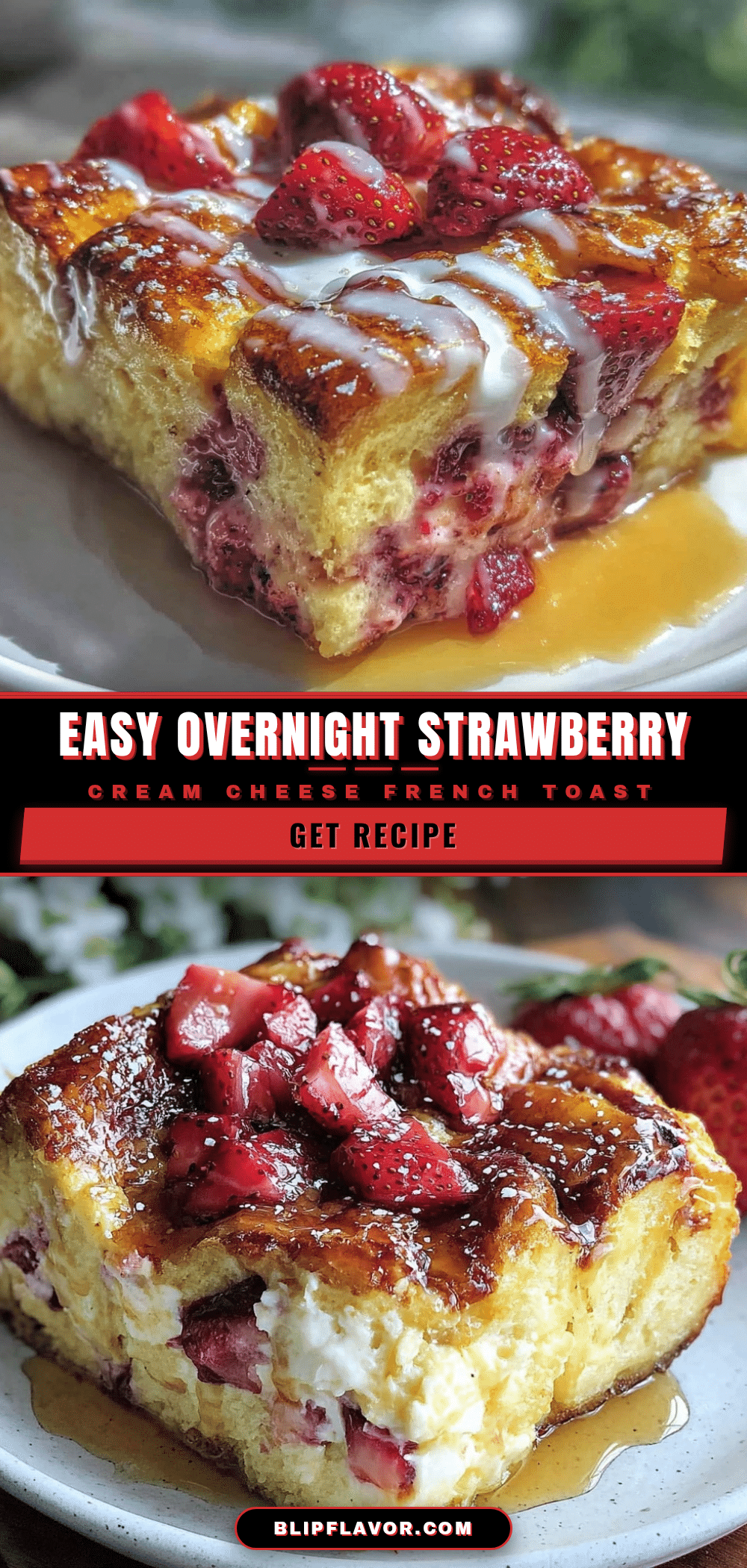 overnight strawberry cream cheese french toast bake recipe